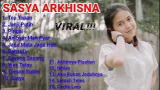 SASYA ARKHISNA Full album terbaru 2021 || Terpopuler Top Topan