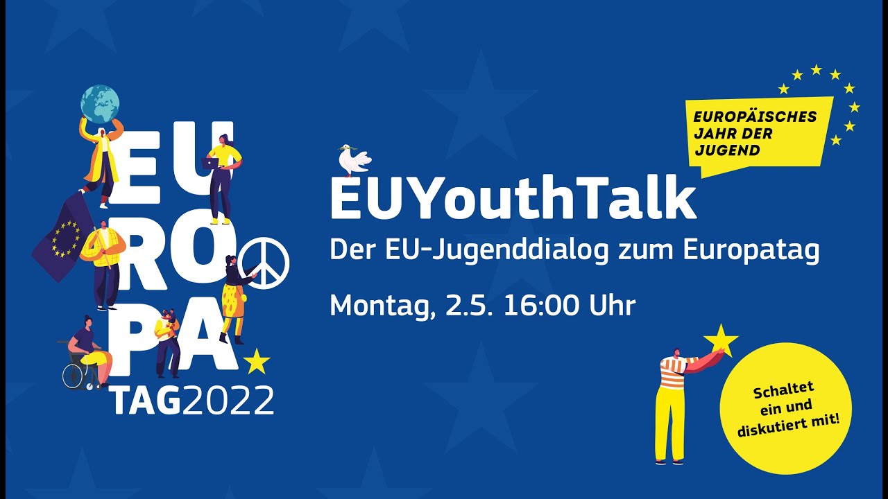 EUYouthTalk – Der EU-Jugenddialog zum Europatag - YouTube