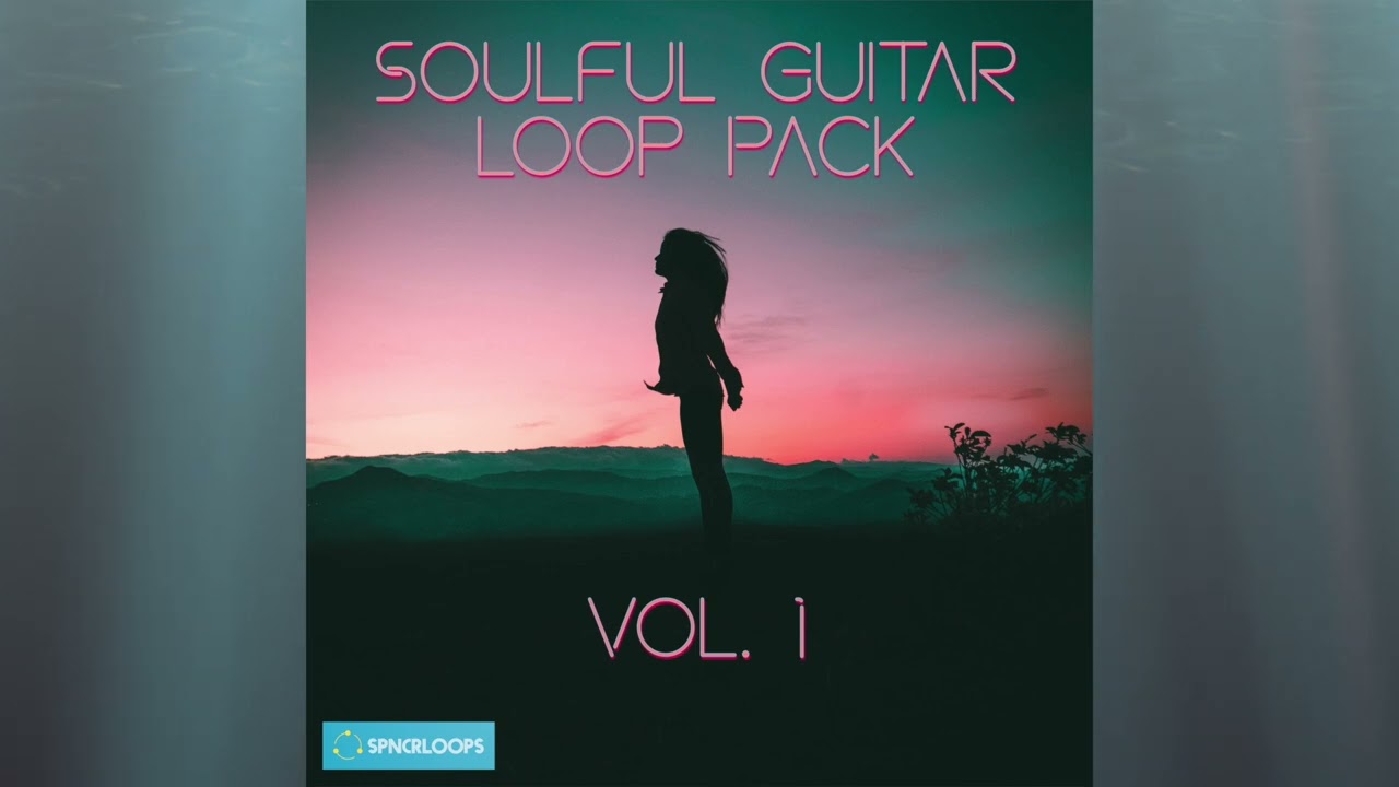 Soulful Guitar Loop Pack Vol. 1 by SPNCRLOOPS | 10 Royalty-Free Loop Kit/Sample Pack