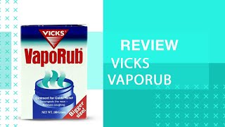 فيكس Vaporub او كما يعرف بـ ابو فاس المعروف بفعاليته في علاج نزلات البرد و الزكام واحتقان الأنف
