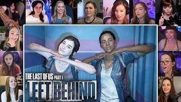 ALL GIRLS REACT TO THE LAST OF US LEFT BEHIND FULL GAME CUTSCENES|REACTION MASHUP|2025|PART 1