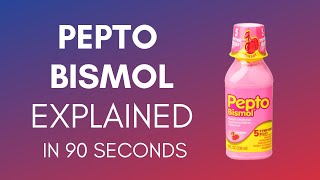How Does Pepto Bismol Work?