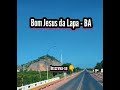 Bom Jesus da Lapa - Bahia