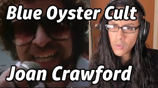 Blue Oyster Cult Joan Crawford Reaction