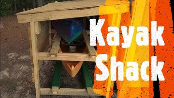 Kayak Storage Shed / Rack (Do It Yourself / Homemade)