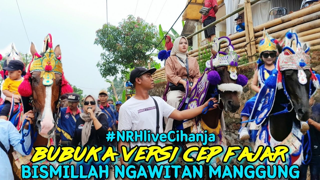 Bubuka Kuda Renggong BINTANG96 dkk | Musik CEP FAJAR Kembang Gadung Ayun Ambing Tumila di Cihanja