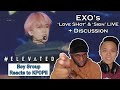 BOY GROUP REACTS TO KPOP - EXO's 'Love Shot' and 'Sign' LIVE