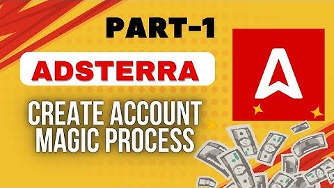 Adsterra Create Account Magic process ❤️‍🔥|| Adsterra Part-1