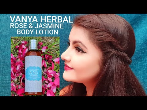 VANYA HERBAL ROSE & JASMINE BODY LOTION REVIEW DEMO | LUXURY SKINCARE | RARA