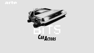 Car Actors - BiTS - ARTE
