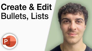 How To Create and Edit Powerpoint Bullets, Lists and Multi Level List [2025 Full Guide]