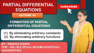 Lect-01:Partial Differential Equations: Formation of Partial Differential Equations.