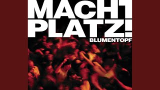 Macht Platz (A Cappella)