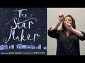 The Star Maker ASL + Vocab