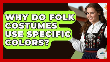 Why Do Folk Costumes Use Specific Colors? - Unmapping Scandinavia