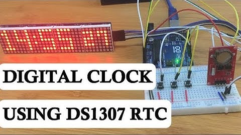 ARDUINO DIGITAL CLOCK USING DS1307 RTC AND MAX7219 8x8 LED MATRIX DISPLAY.
