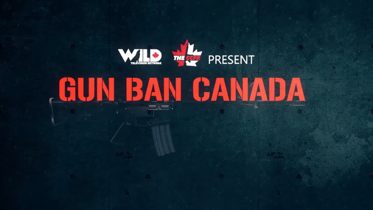 Gun Ban Canada 2020 Documentary Part 1 YouTube