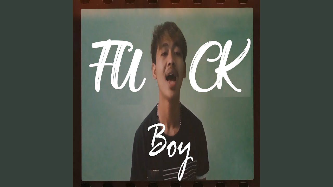 Fuck Boy