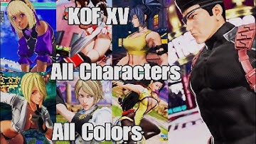 The King of Fighters XV All Colors for All Characters Plus Heidern Maxima Ralf Beni Clark Dino