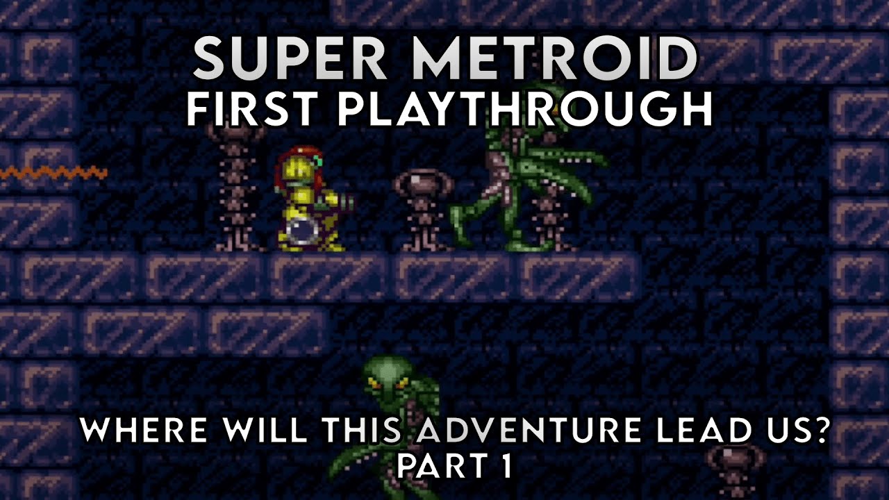 [Twitch VOD] Super Metroid - First Playthrough - Where Will This Adventure Lead? Part 1 (07.09.22)