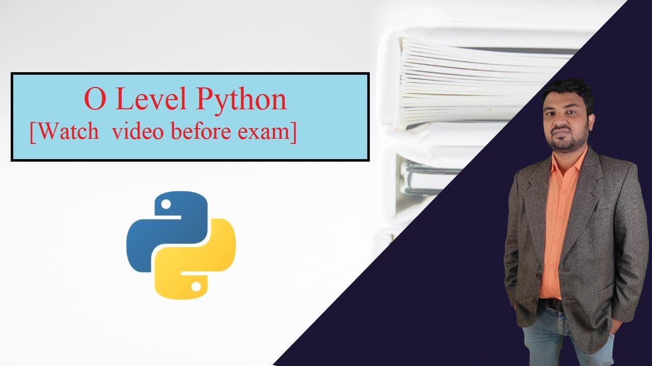 O level python syllabus (must watch before Jan 2021 exam) - YouTube