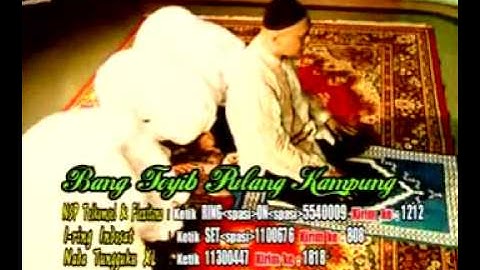 BANG THOYIB PULANG KAMPUNG