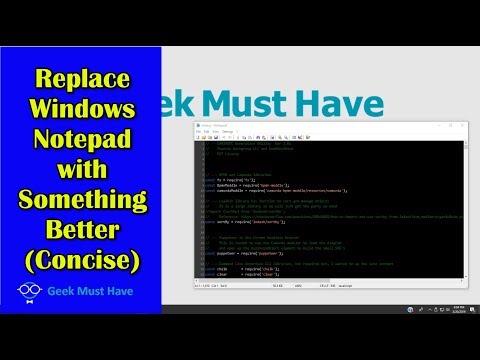 Replace Windows Notepad with Something Better (Concise) GMH 078b