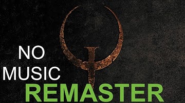 Quake Enhanced Version 2021 No Music Episode 1 Gameplay Video