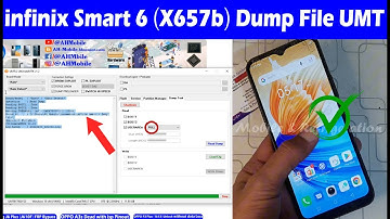 infinix Smart 6 Dump File UMT | infinix (X657b) Dead Boot Repair File