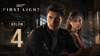 007 First Light - Unexpected events occurred - PART 4 (ENGLISH SUBTITLES)