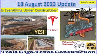 2 Cybertrucks, Cathode 7-story assembly, Megapack progress18 August 2023 Giga Texas Update(07:15AM)