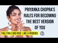 Become the best version of yourself  priyanka chopra jonas  seek inspiration