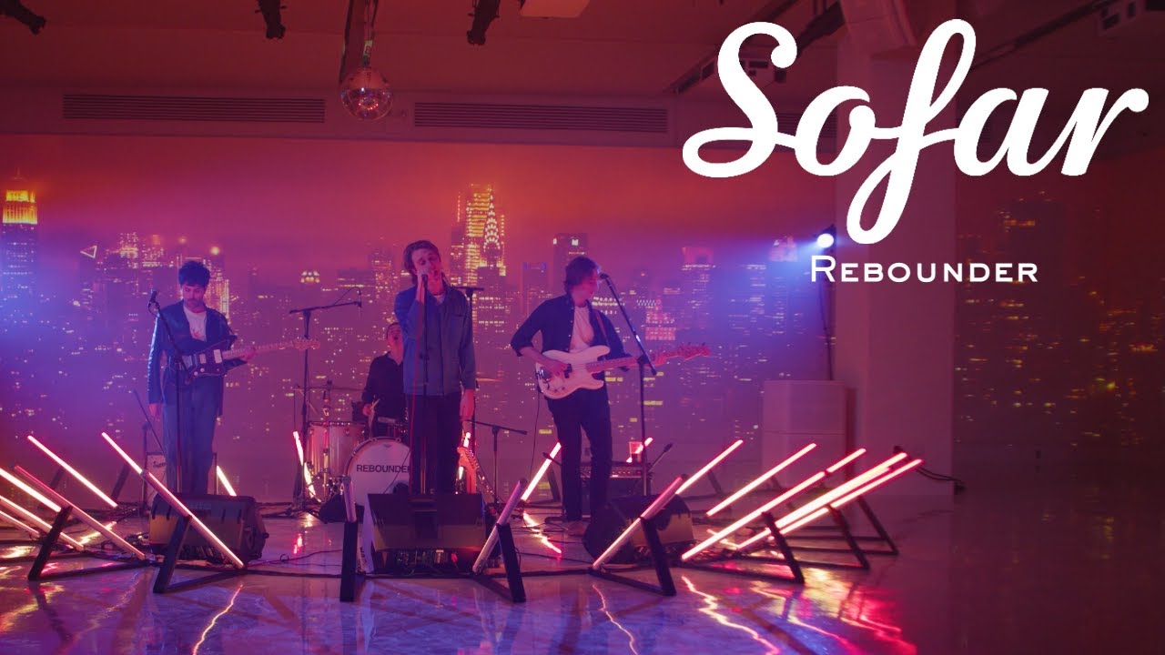 Rebounder - LIVE | Sofar NYC | Sofar Away, on YouTube