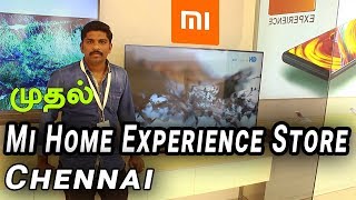 India’s first Mi Home Experience Store in Chennai In Tamil