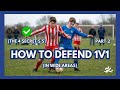 How to Defend 1v1 in football (in Wide Areas) | Part 2
