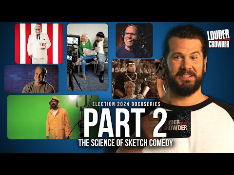 Thumbnail for The Science of Sketch Comedy: Election 2024 Docuseries Part 2 | Louder With Crowder