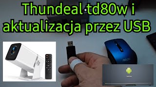 Thundeal td80w i aktualizacja przez USB i pendrive