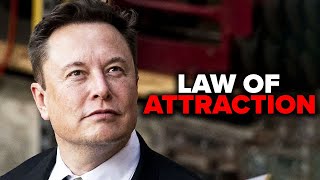 How to HACK the Law of Attraction | Elon Musk