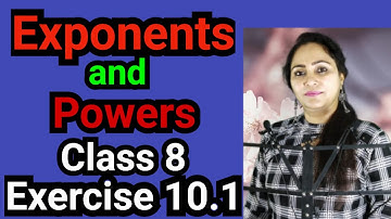 Class 8, Mathematics, Exercise 10.1, Exponents and Powers
