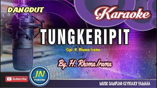 Tungkeripitkaraoke Dangdut Keyboardby H Rhoma Irama