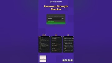 🔥 Password Strength Checker || Solve It Smart
