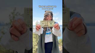 What Can I Get in Lake Tahoe for $20?🌲 #travel #budget #lifestyle