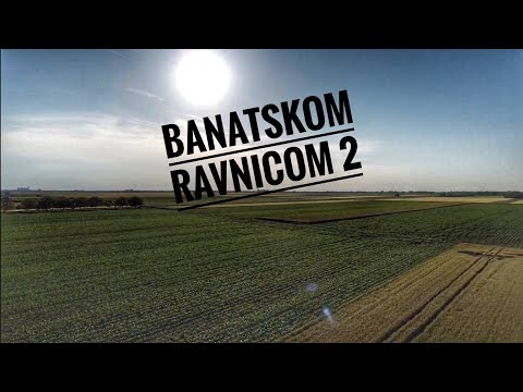 Banatskom Ravnicom 2: