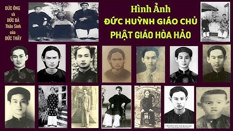 Thân Thế Sự Nghiệp Cứu Đời Và Bước Truân Chuyên Hóa Đạo Của Đức Huỳnh Giáo Chủ