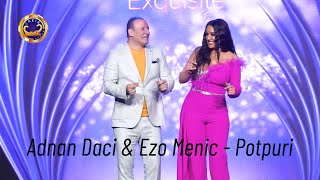 Adnan Daci & Ezo Menic -  Potpuri