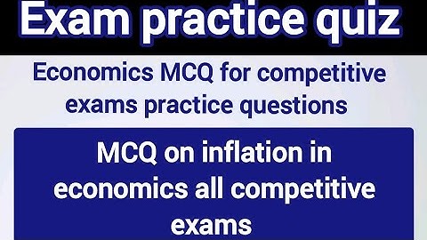 Economics MCQ: Inflation Questions & Answers | Competitive Exams Prep