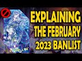 Explaining the February 13th 2023 Banlist