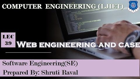 Lec-39_CASE and Web Engineering | Software Engineering | Computer Engineering