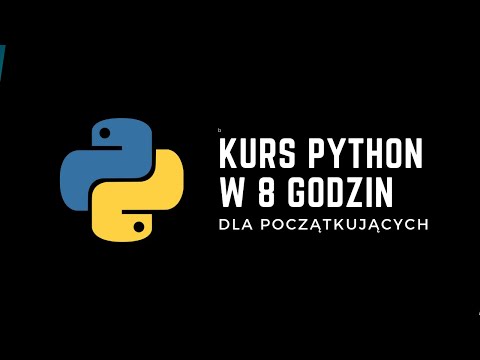 Kurs Python w 8 godzin od podstaw