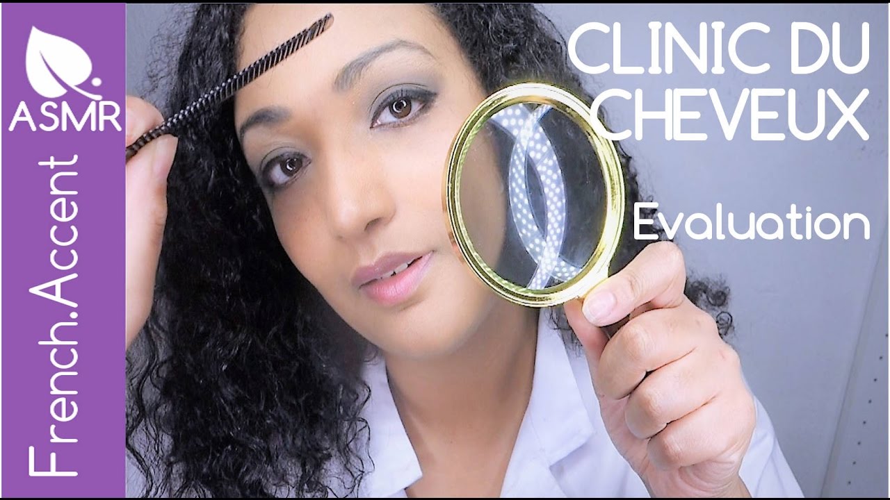 [ASMR français] Clinique du cheveux Evaluation *Close up scalp check up *hair exam *massage